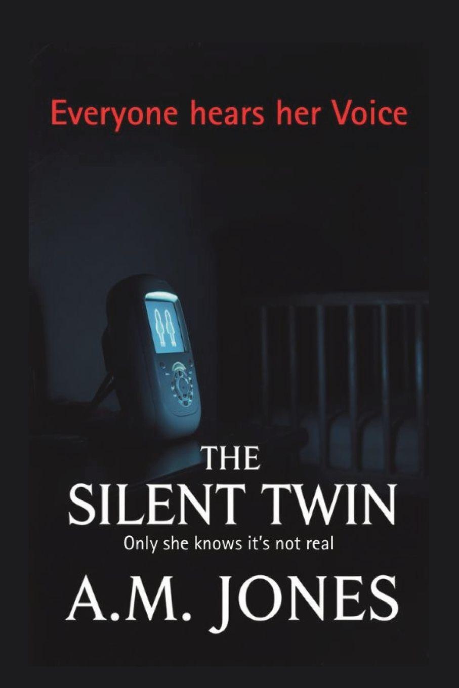 Kniha The Silent Twin A.M Jones