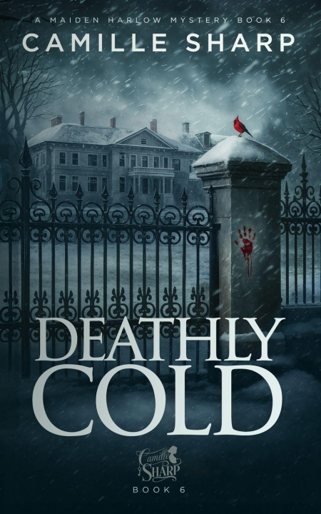 Kniha Deathly Cold Camille Sharp
