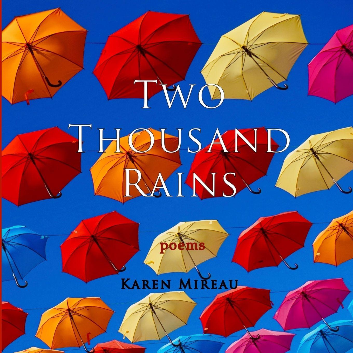 Kniha TWO THOUSAND RAINS Karen Mireau