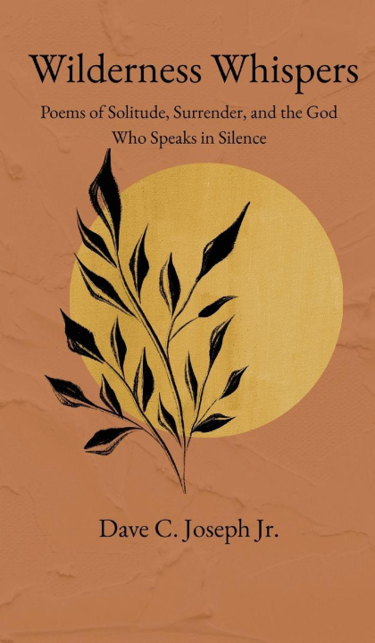 Knjiga Wilderness Whispers Dave C. Joseph