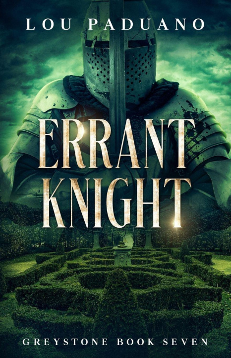 Kniha Errant Knight Lou Paduano