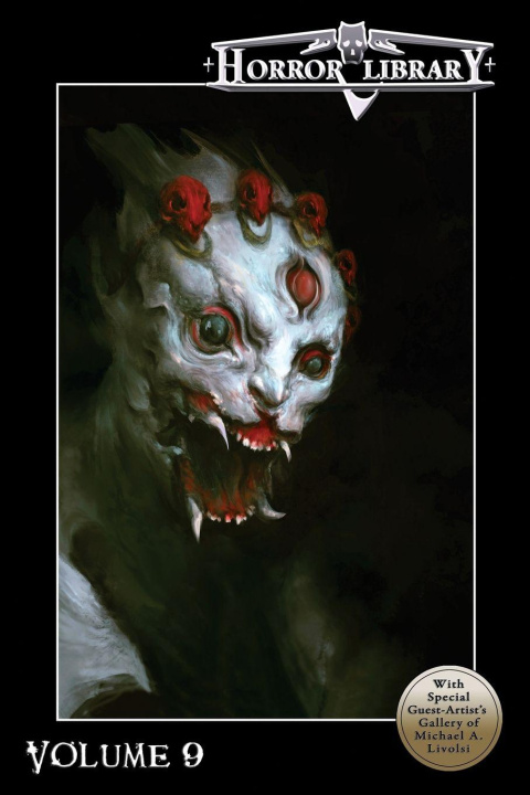 Kniha Horror Library, Volume 9 Eric J. Guignard
