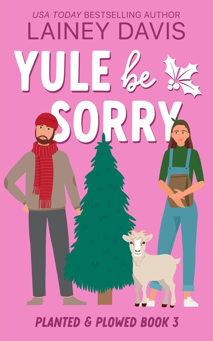 Kniha Yule Be Sorry Lainey Davis