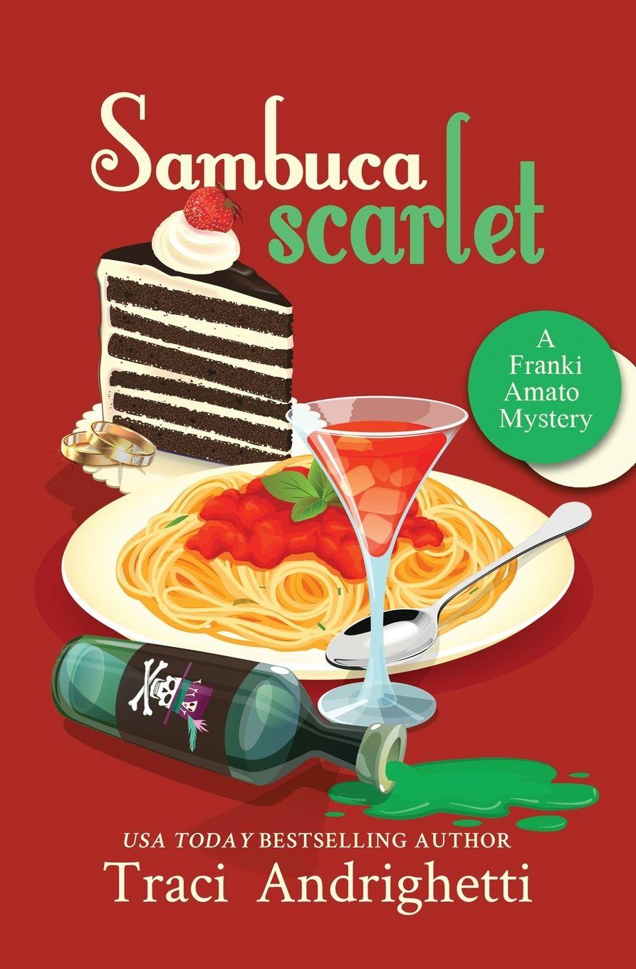 Kniha Sambuca Scarlet Traci Andrighetti
