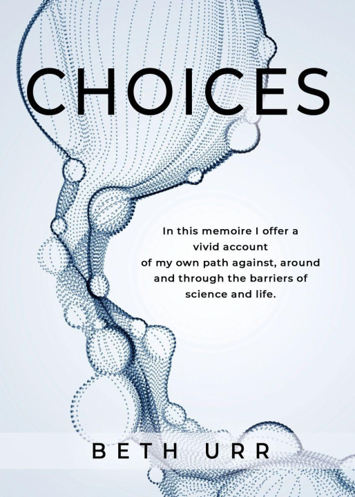 Kniha Choices Beth Urr