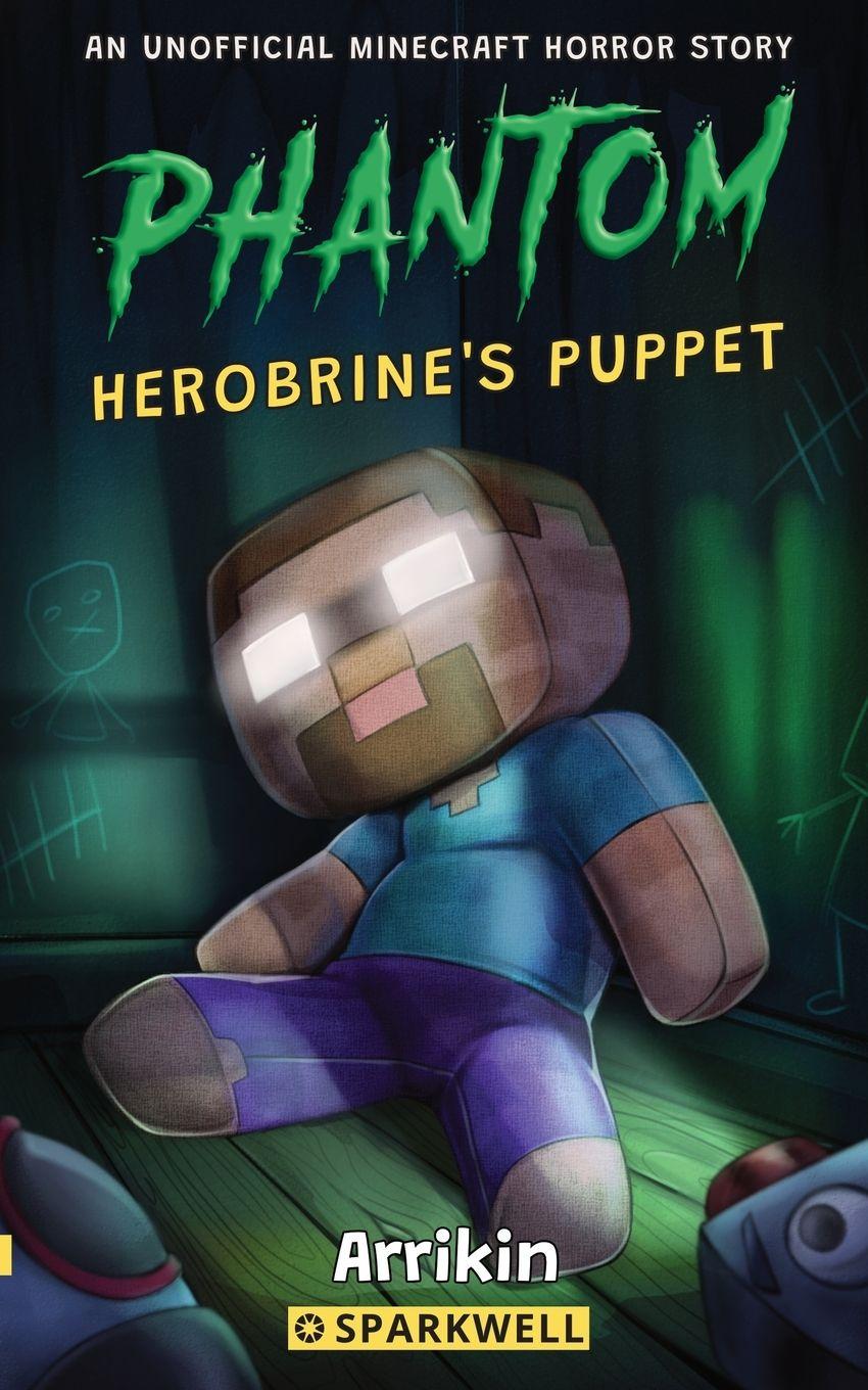 Kniha Herobrine's Puppet Arrikin Books