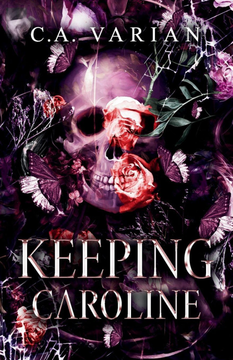 Kniha Keeping Caroline C.A. Varian