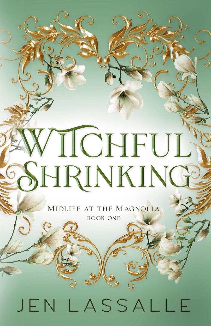Kniha Witchful Shrinking Jen Lassalle