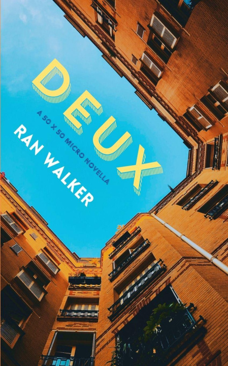 Kniha Deux Ran Walker