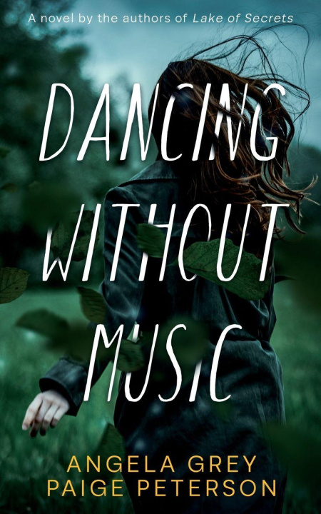 Kniha Dancing Without Music Paige Peterson