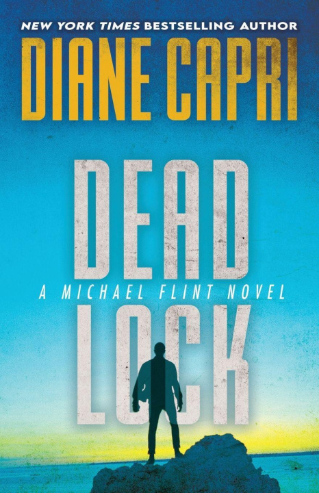 Kniha Dead Lock Diane Capri