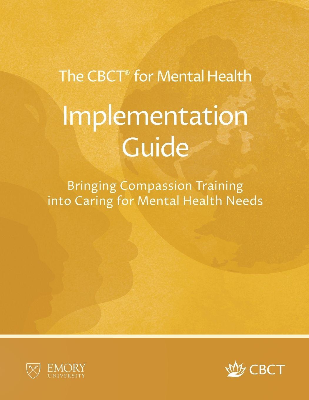 Knjiga The CBCT® for Mental Health Implementation Guide Lobsang Tenzin Negi