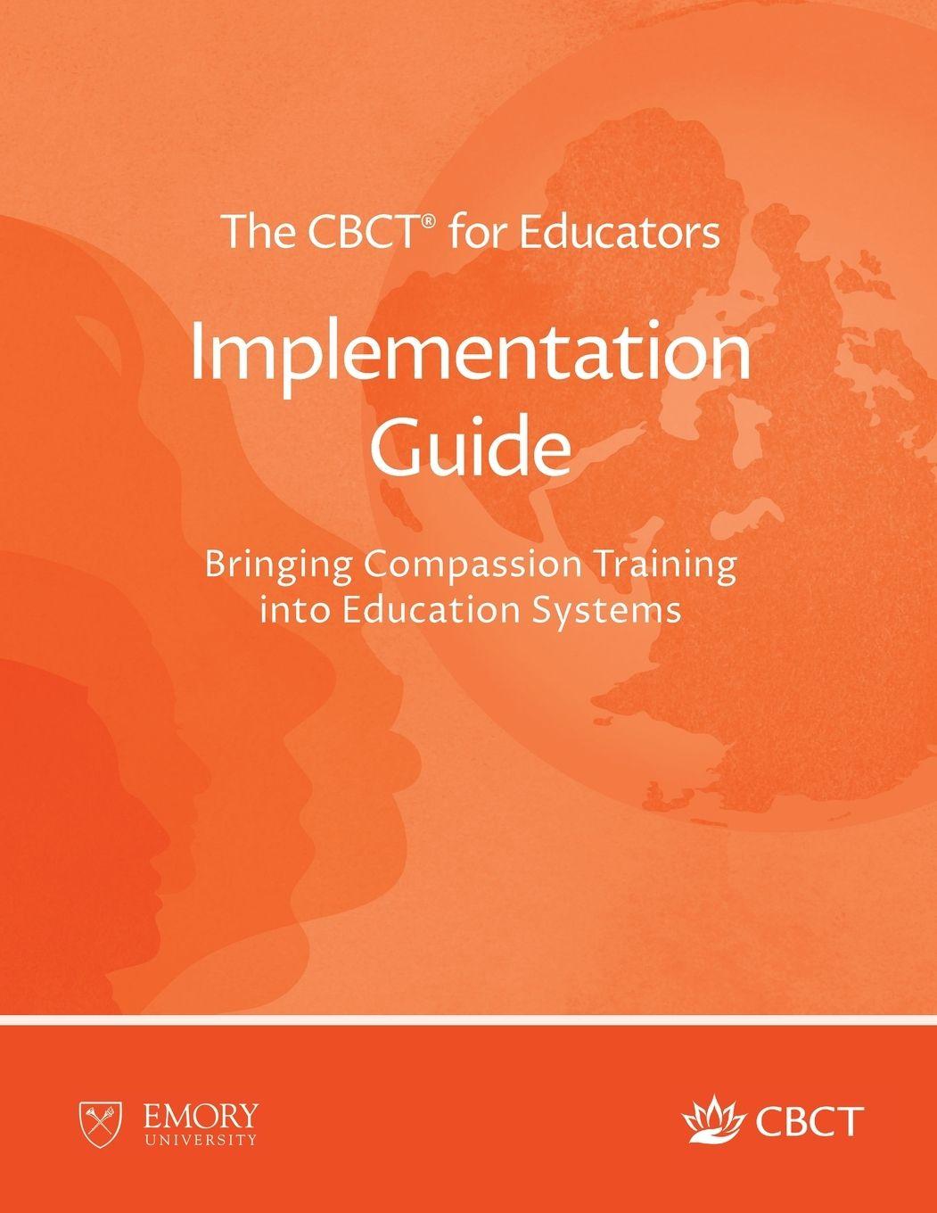 Kniha The CBCT® for Educators Implementation Guide Lobsang Tenzin Negi