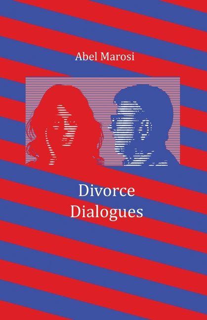 Kniha Divorce Dialogues Abel Marosi