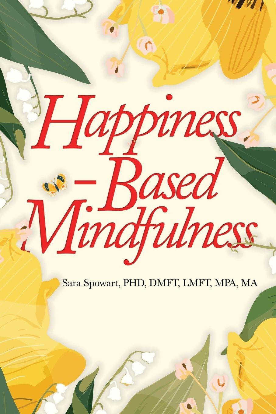 Knjiga Happiness-Based Mindfulness 