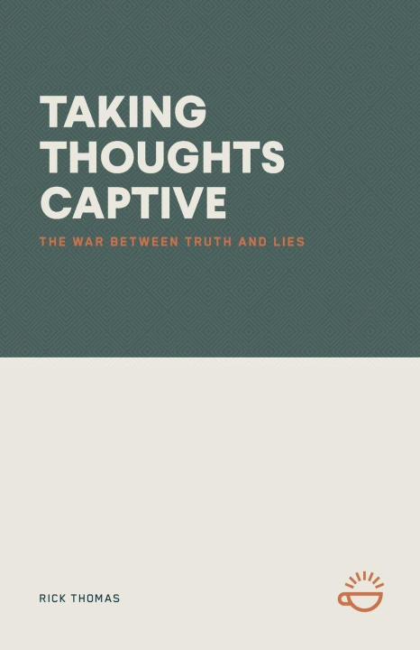 Kniha TAKING THOUGHTS CAPTIVE 