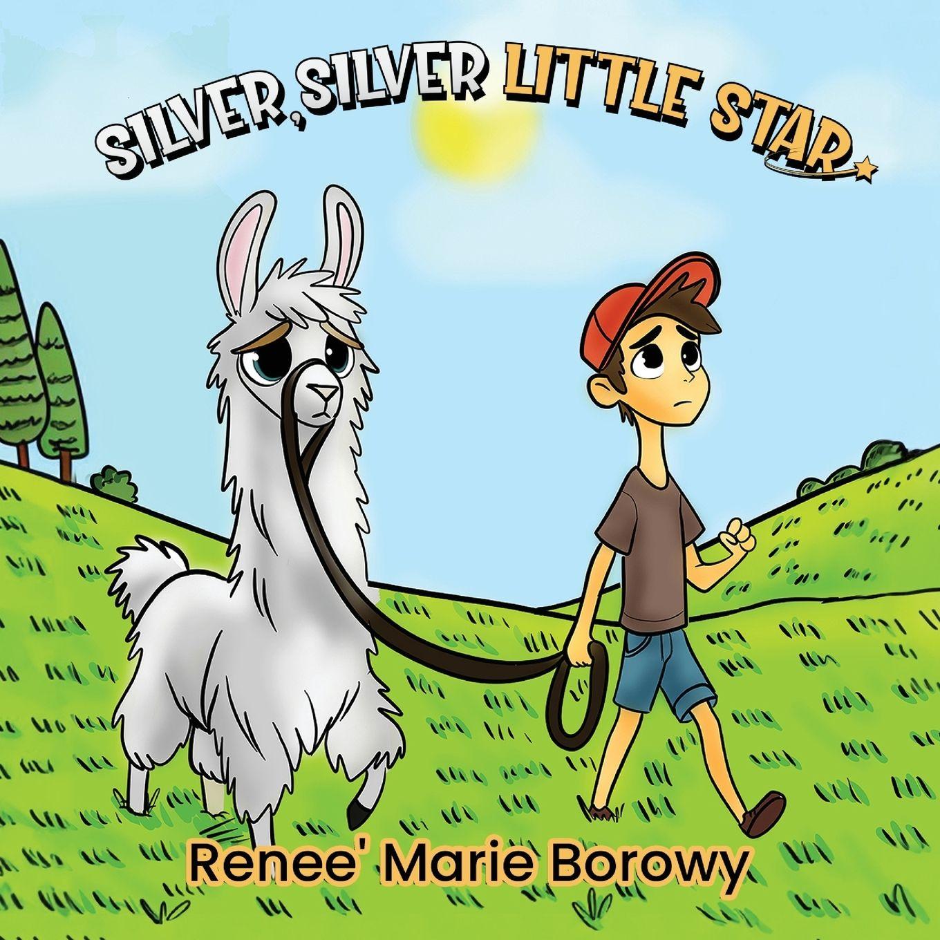Kniha Silver, Silver Little Star Renee Marie Borowy