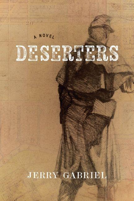 Book Deserters Jerry Gabriel