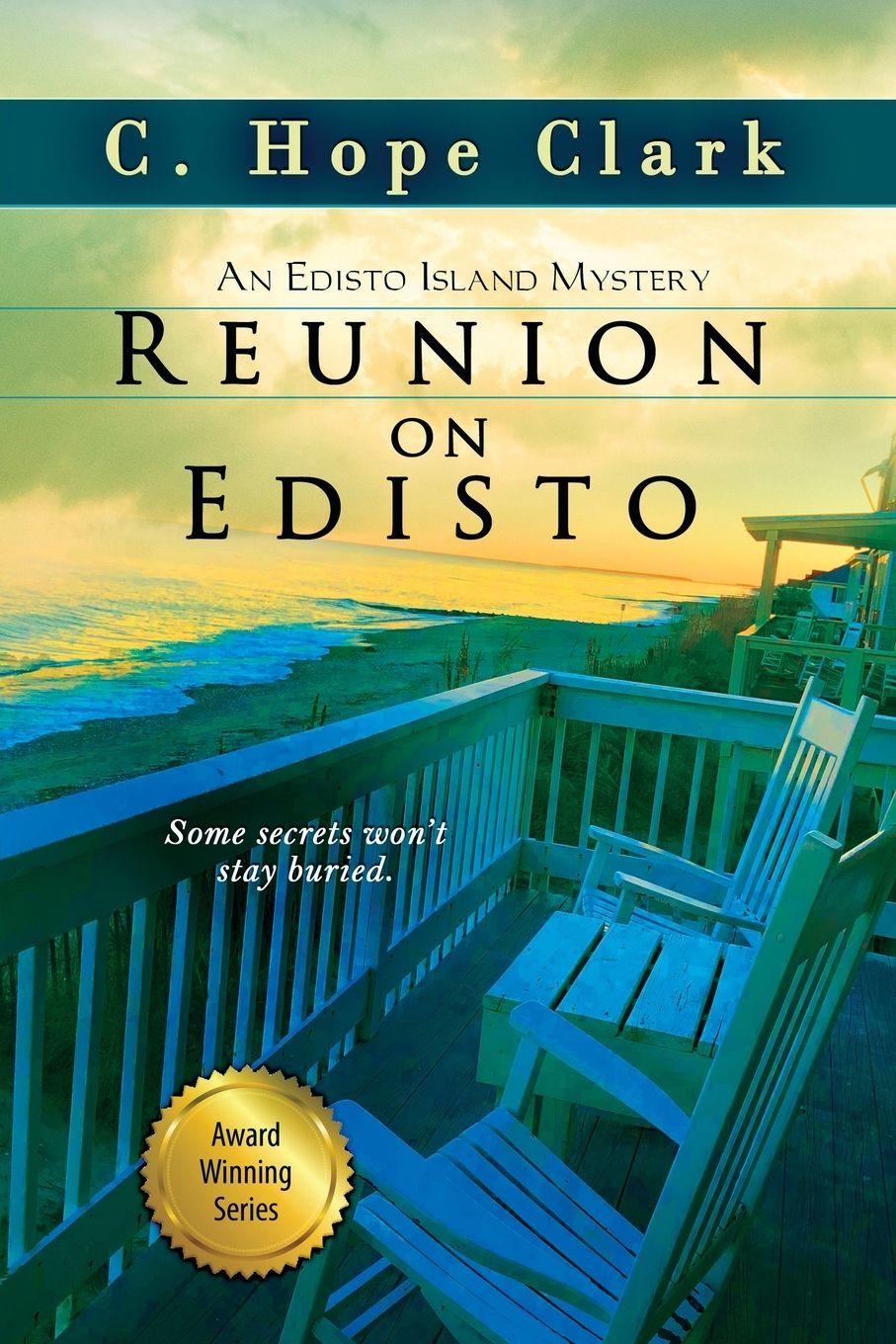 Knjiga Reunion on Edisto C Hope Clark