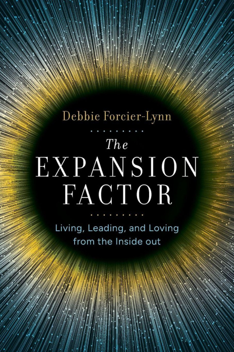 Knjiga The Expansion Factor Debbie Forcier-Lynn