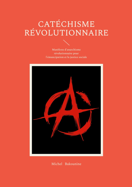 Kniha Catéchisme révolutionnaire Bakounine