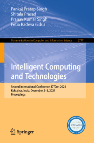 Knjiga Intelligent Computing and Technologies Shitala Prasad