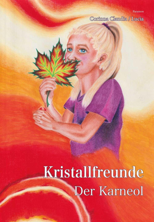 Kniha Kristallfreunde Lucia Hefti