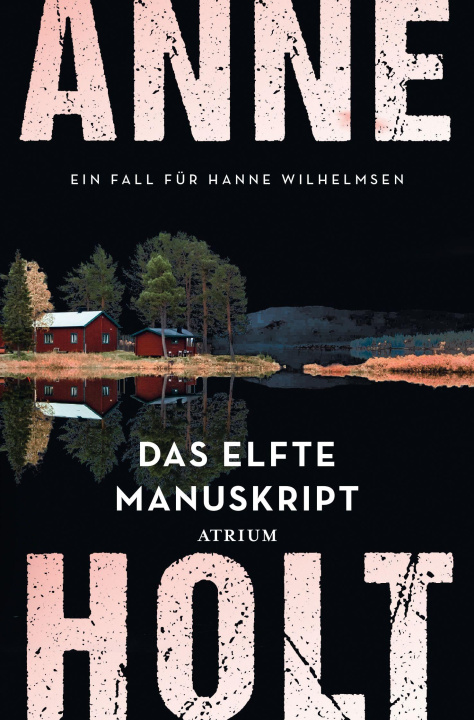 Kniha Das elfte Manuskript Gabriele Haefs