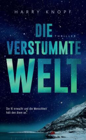 Kniha Die verstummte Welt Harry Knopf
