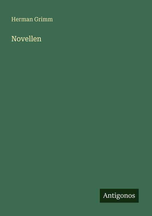 Kniha Novellen Herman Grimm