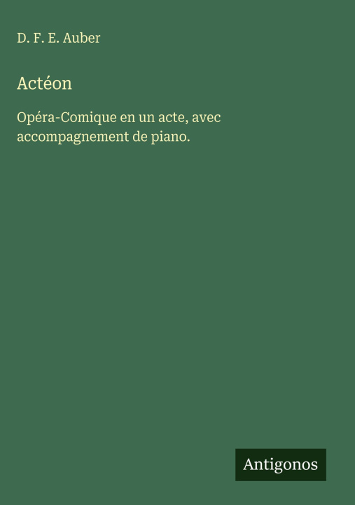 Kniha Actéon D. F. E. Auber