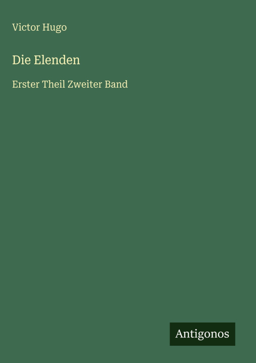 Kniha Die Elenden Victor Hugo