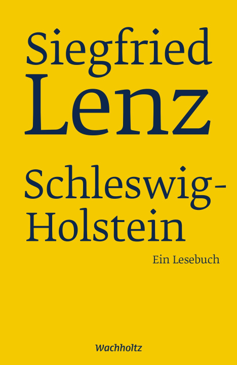 Book Siegfried Lenz. Schleswig-Holstein. Maren Ermisch