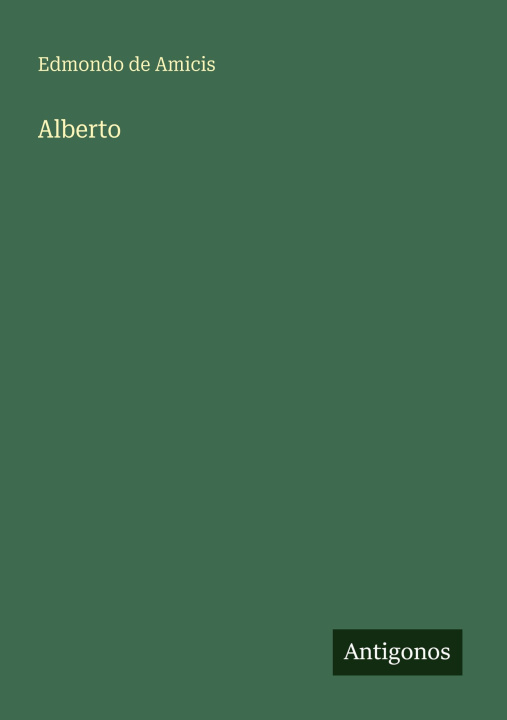 Kniha Alberto Edmondo de Amicis