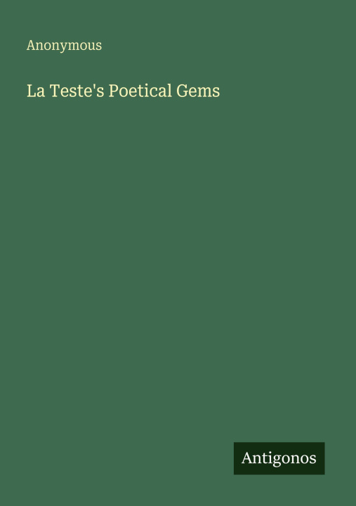 Kniha La Teste's Poetical Gems 