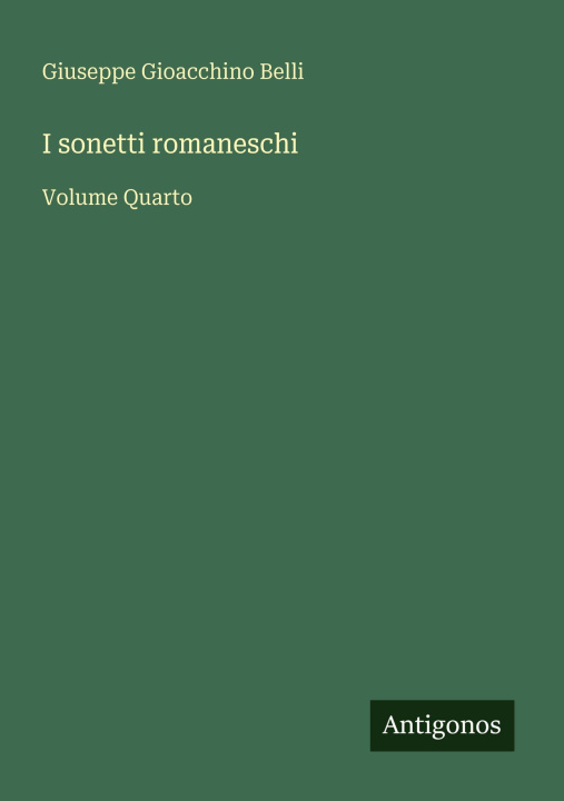 Kniha I sonetti romaneschi Giuseppe Gioacchino Belli