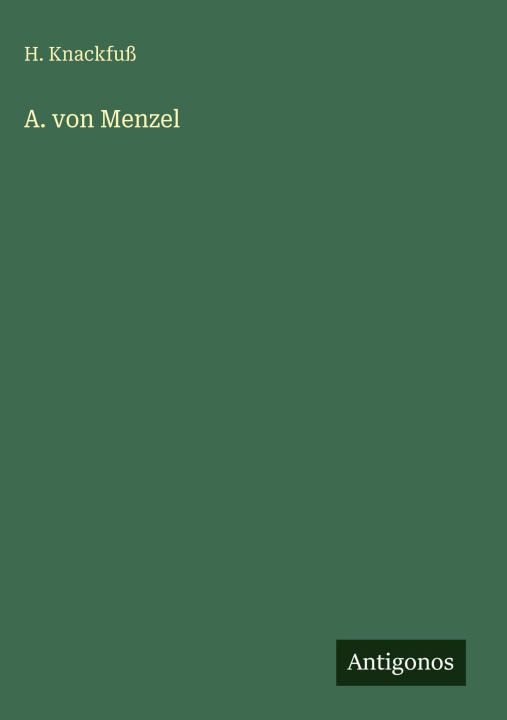 Knjiga A. von Menzel H. Knackfuß