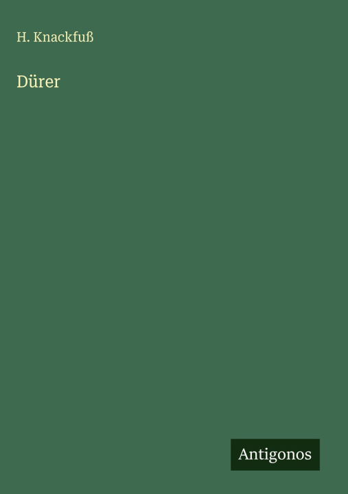 Kniha Dürer H. Knackfuß