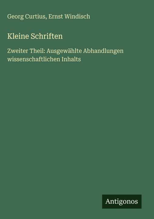 Kniha Kleine Schriften Ernst Windisch