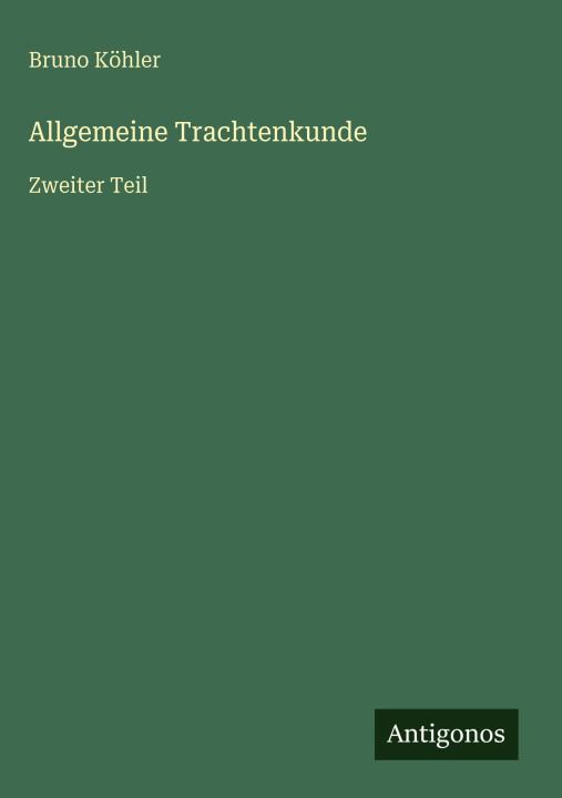 Kniha Allgemeine Trachtenkunde 