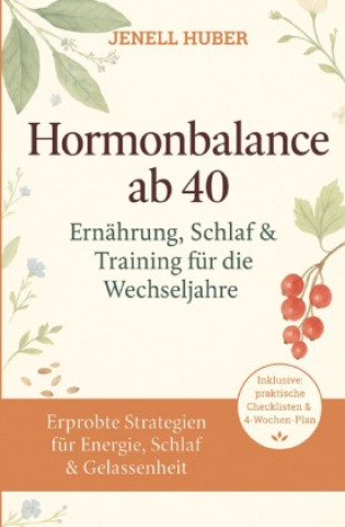 Kniha Hormonbalance ab 40 Jenell Huber