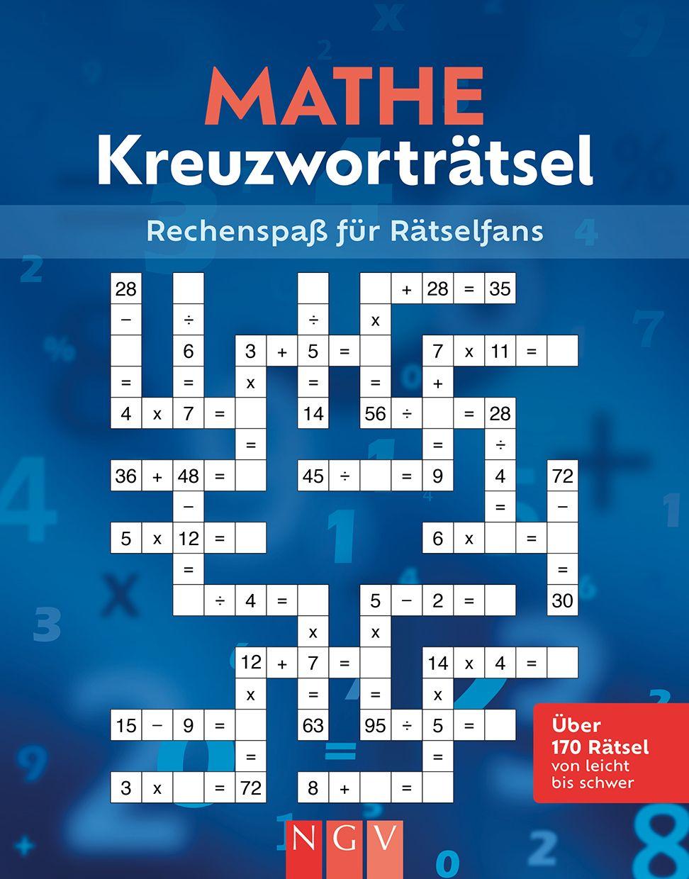 Könyv Mathe-Kreuzworträtsel Naumann & Göbel Verlagsgesellschaft mbH