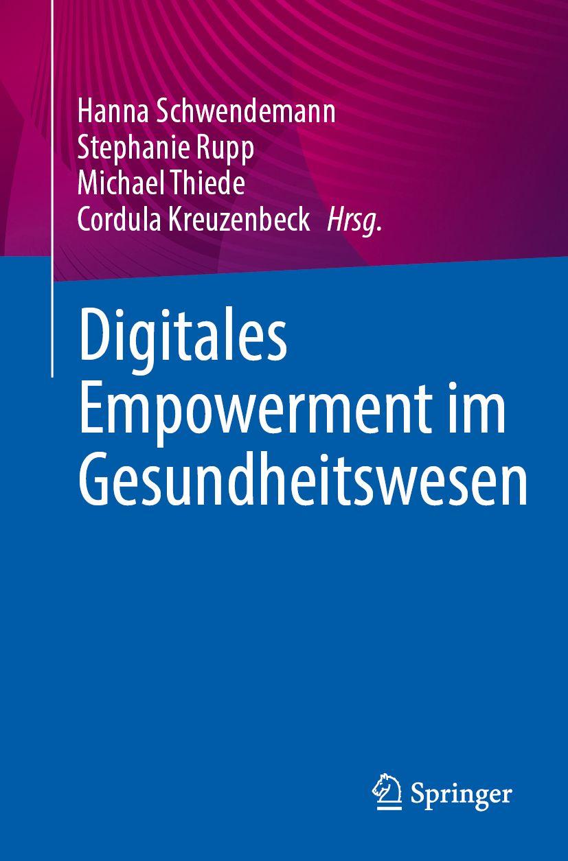 Kniha Digitales Empowerment im Gesundheitswesen Stephanie Rupp