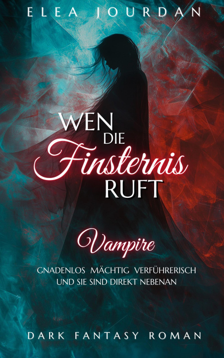 Knjiga Wen die Finsternis ruft 