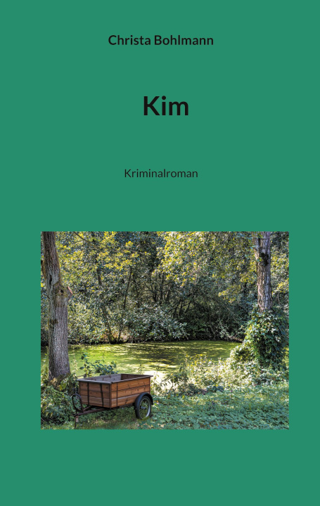 Kniha Kim Christa Bohlmann