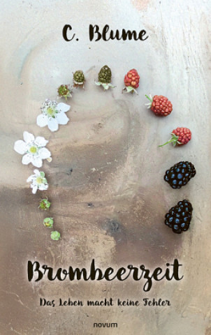 Knjiga Brombeerzeit C. Blume