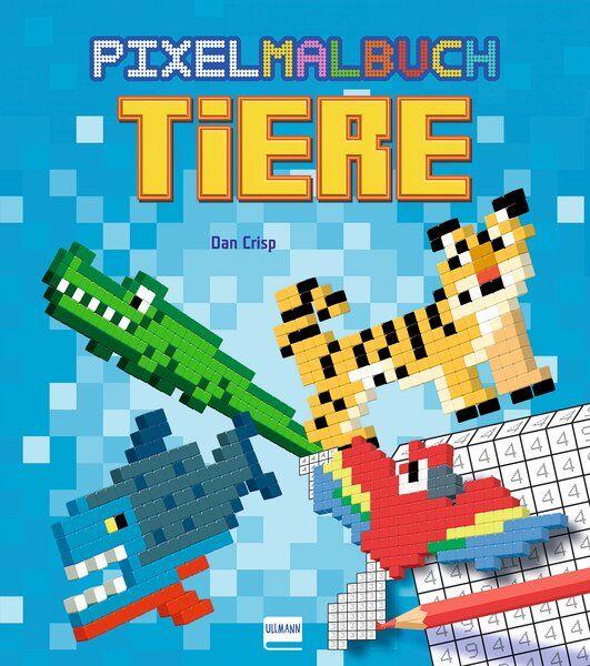 Kniha Pixelmalbuch Tiere Dan Crisp