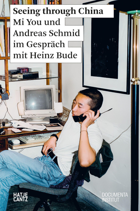 Boek Seeing through China Heinz Bude