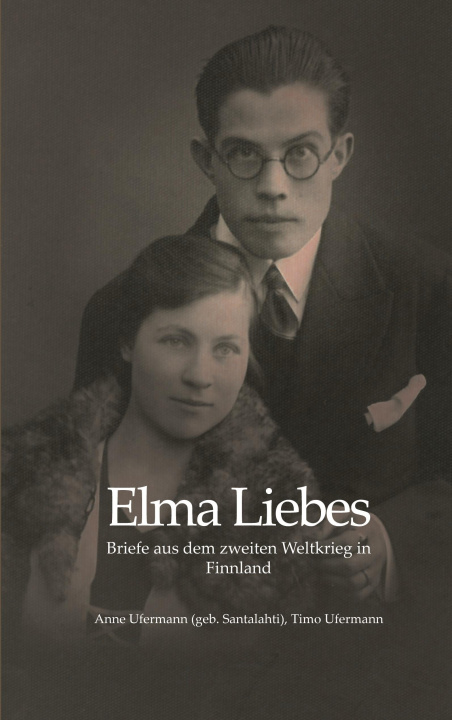 Kniha Elma Liebes Timo Ufermann