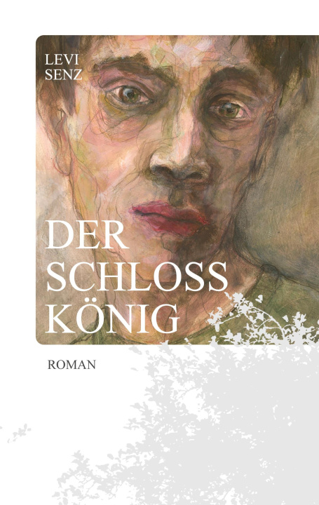 Kniha Der Schlosskönig 